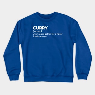 Curry - Funny Definition #5 Crewneck Sweatshirt